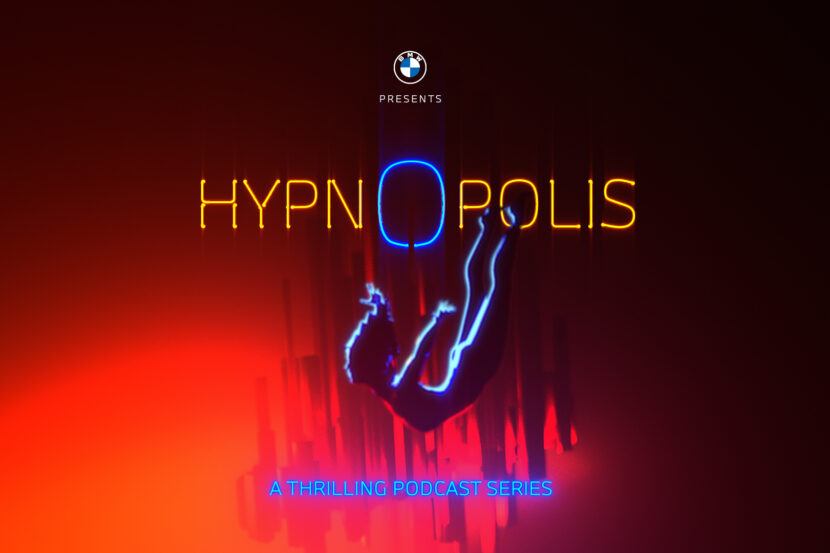 BMW Launches the Hypnopolis Podcast